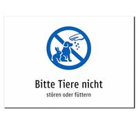 Bitte Tiere nicht - stören oder füttern - Aluminium Sign A5: 210 x 148 mm - With Graphic and Text