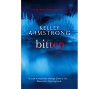 Bitten: Book 1 in the Women of the Otherworld Series (Otherworld)