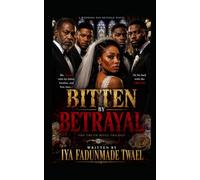 Bitten by Betrayal: Bites Back: 1