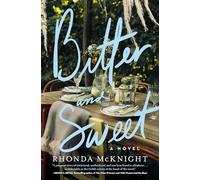 Bitter and Sweet: A Lowcountry Novel