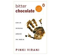 Bitter Chocolate: Child Sexual Abuse in India