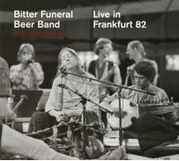 Bitter Funeral Beer Band - Live in Frankfurt 1982 with Don Cherry