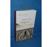 Bitter im Abgang: Ein Verbrechen. Ein Schatz. Ein Krieg.