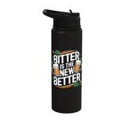 Bitter is the New Better Funny IPA Beer Stainless Steel Insulated Water Bottle