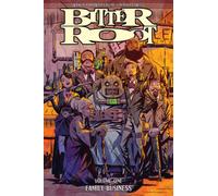 Bitter Root Volume 1: Family Business