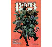 Bitter Root Volume 2: Rage & Redemption