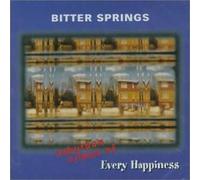Bitter Springs - The Suburban Crimes Of Every Happiness