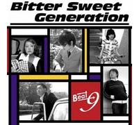 Bitter Sweet Generation - Beat 9