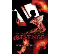 Bitter Sweet Taste of Revenge