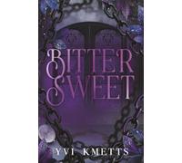 Bitter Sweet (The Layers of Love Collection)