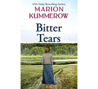Bitter Tears: To stay together they must leave everything behind: An epic post-war love story against all odds: 8 (War Girls)