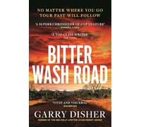 Bitter Wash Road: Constable Hirsch Mysteries 1 (The Paul Hirsch mysteries)