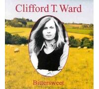 Bittersweet by Clifford T. Ward