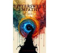 Bittersweet Empathy: The Spiral