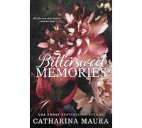 Bittersweet Memories (Off-Limits)