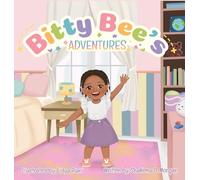 Bitty Bee's Adventures
