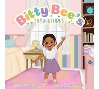 Bitty Bee's Adventures