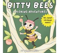 Bitty Bees Coloring Adventures: 30+ Cute and Simple Bee Designs for Kids Ages 4-8
