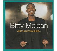 Bitty Mclean - JUST T0 LET Y0U KN0W