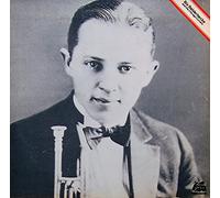Bix Beiderbecke And The Chicago Cornets [VINYL]
