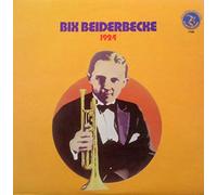 Bix Beiderbecke And The Wolverines - 1924 [VINYL]