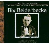Bix Beiderbecke: Gold Collection by Bix Beiderbecke