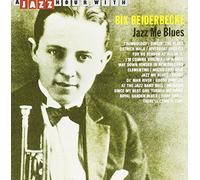 Bix Beiderbecke - Jazz Me Blues