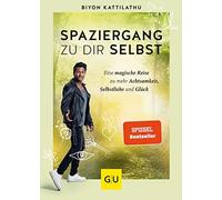 Biyon Kattilath Spaziergang zu dir selbst: Eine magische Reise zu meh (Hardback)