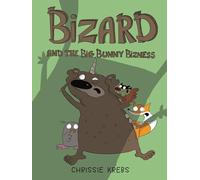 Bizard and the Big Bunny Bizness