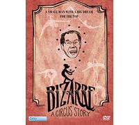 Bizarre: A Circus Story
