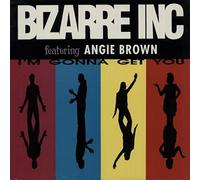 Bizarre Inc - I'm Gonna Get You [12" VINYL]