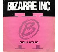 Bizarre Inc - Such A Feeling
