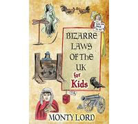 Bizarre Laws of the UK for Kids