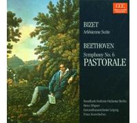 Bizet/Beethoven - Arlesienne Suite 2/Symphony No. 6 (Rogner) [European Import]