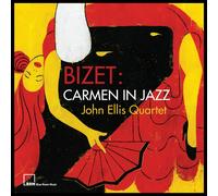 John Ellis Quartet – Bizet: Carmen in Jazz – Vinyl LP – US import