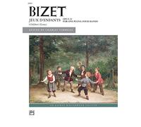 Bizet – Jeux d'enfants, Op. 22 – For One Piano, Four Hands – Alfred Music