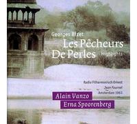 Bizet: Les Pecheurs De Perles (Highlights) (Aufnahme Amsterdam 1963)
