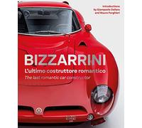 BIZZARRINI The last romantic constructor