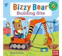 Bizzy Bear: Building Site – Nosy Crow