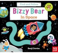 Bizzy Bear: Find and Follow In Space: (Bizzy Bear)