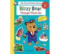 Bizzy Bear: My First Sticker Book Things That Go