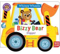 Bizzy Bear Whizzy Wheels: Digger: with 4 moving wheels!
