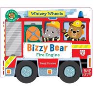 Bizzy Bear Whizzy Wheels: Fire Engine: with 4 moving wheels!