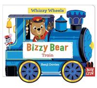 Bizzy Bear Whizzy Wheels: Train: With 4 moving wheels!