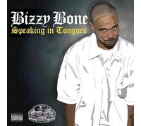 Bizzy Bone - Speaking In Tongues
