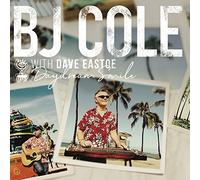 Bj Cole And Dave Eastoe - Daydream Smile [VINYL]