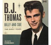 Bj Thomas - Billy And Sue: The Early Years