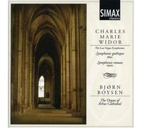 BjÃ,rn Boysen - Widor - The Last Organ Symphonies