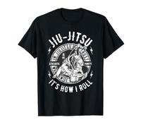 BJJ Brazilian Jiu Jitsu It's How I Roll T-Shirt T-Shirt