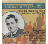 Bjoerling Jussi - Jussi Bjoerling on Radio